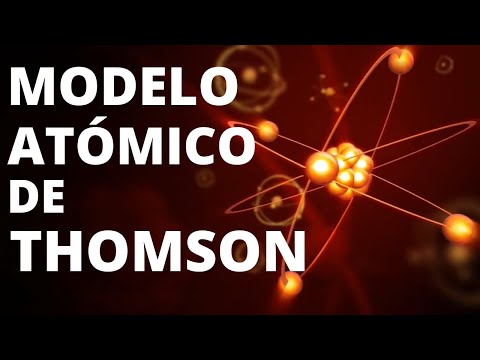 Descubriendo las características del modelo atómico de Thomson